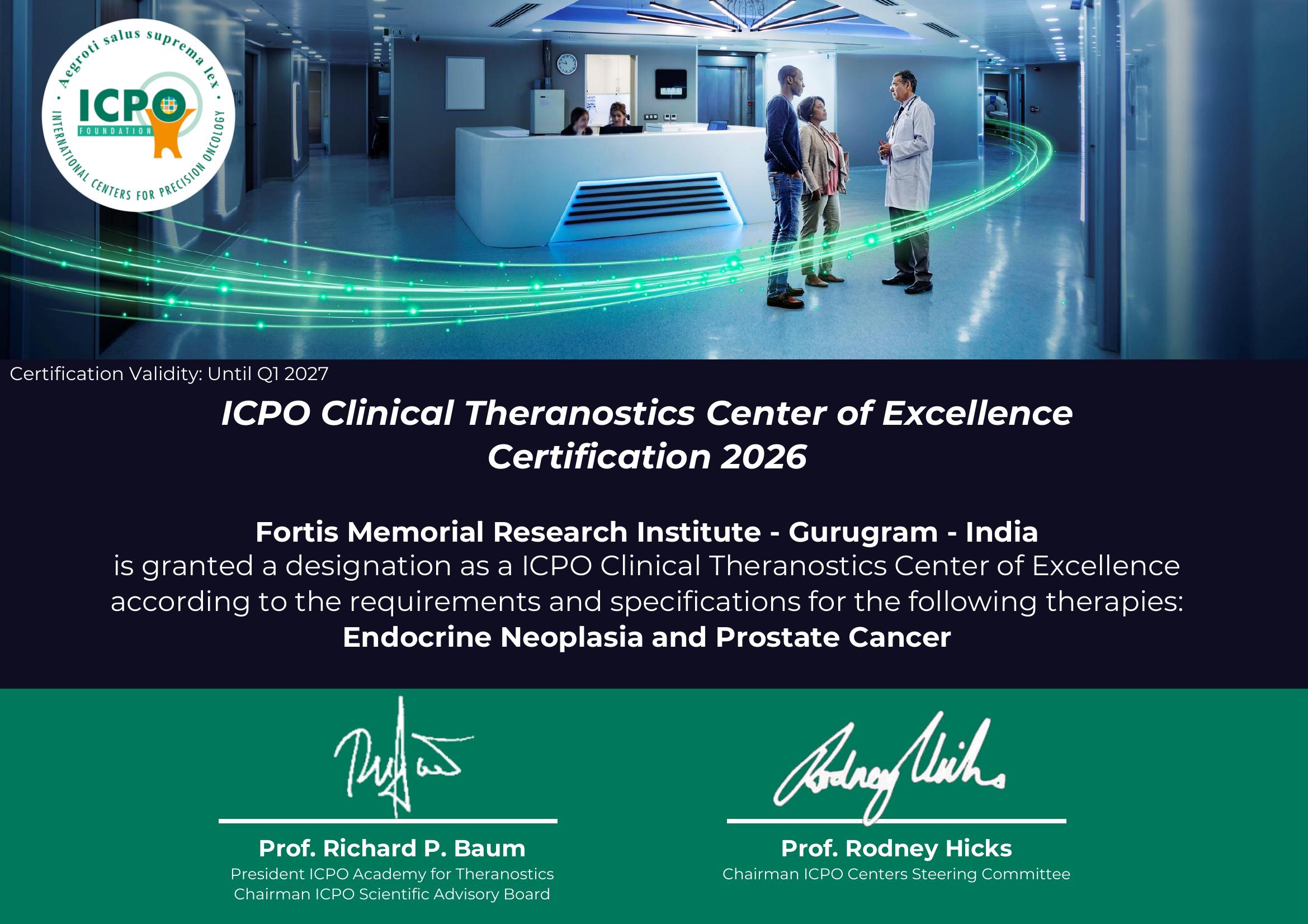 ICPO Clinical Theranostics Center of Excellence Certification 2026 awarded to Fortis Memorial Research Institute, Gurugram, for endocrine neoplasia and prostate cancer, valid until Q1 2027